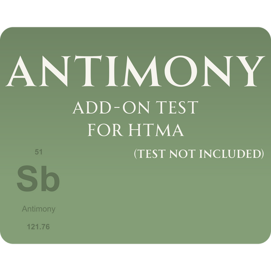 HTMA Add-On: Antimony (Sb) Toxic Element Test