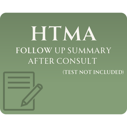 HTMA Consult Follow-Up Summary | 6–10 Page Personalized Summary